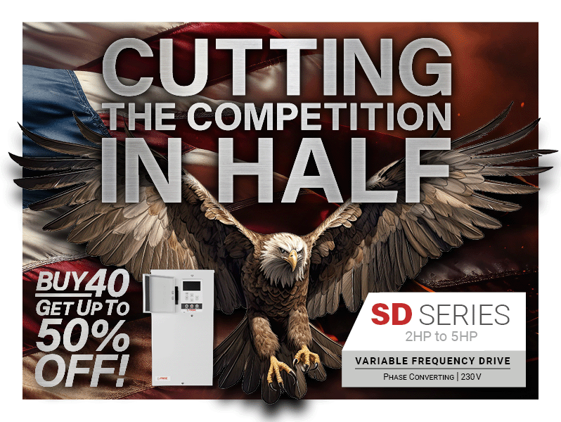 Buy 40 get up to 50% off - SD Series 2 HP to 5 HP VFDs